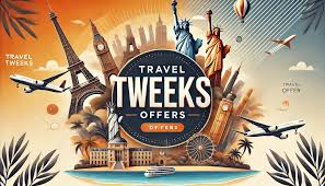 travel tweaks offers